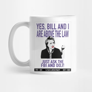 Above the Law Mug